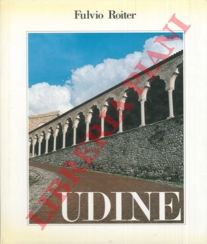 FORTUNA Piero -ROITER Fulvio - - Udine.
