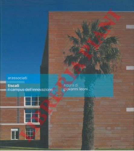 LEONI Giovanni - - Tiscali il campus dell'innovazione.