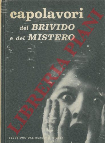 HAYES - GRUBB - MARQUAND - CRONIN - DU MAURIER - DODGE - - Capolavori del brivido e del mistero. Ore disperate. La morte corre sul fiume. Breve scalo : Tokio. Viviamo ancora. Il capro espiatorio. Caccia al ladro.