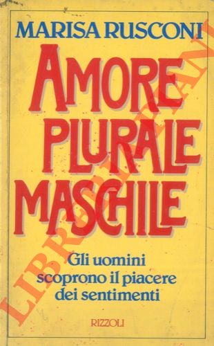 RUSCONI Marisa - - Amore plurale maschile.