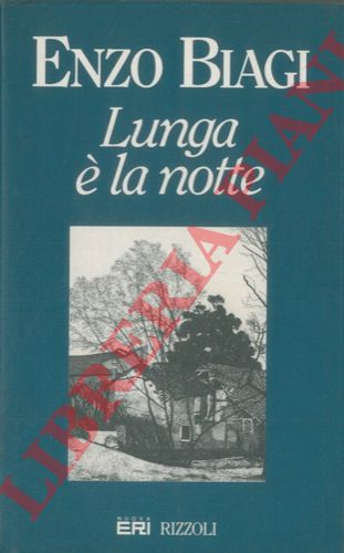 BIAGI Enzo - - Lunga  la notte.