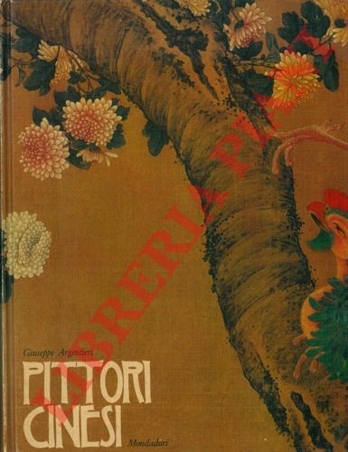 (ARGENTIERI Giuseppe) - - Pittori cinesi. 