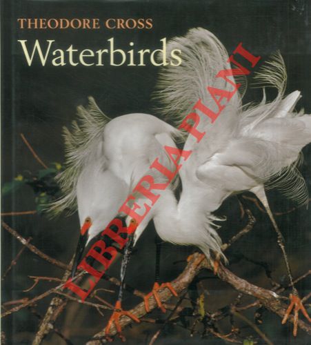 CROSS Theodore - - Waterbirds.