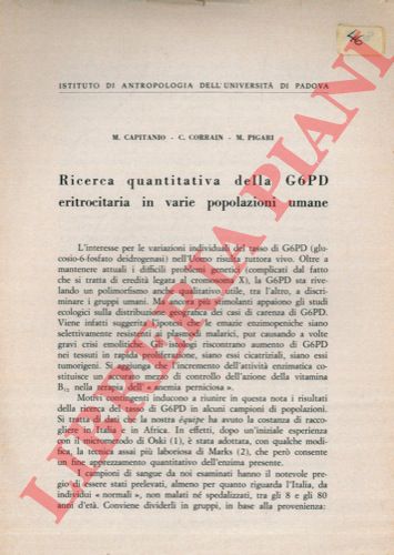 CAPITANIO M. A. - CORRAIN C. - PIGARI M. - - Ricerca quantitativa della G6PD eritrocitaria in varie popolazioni umane.