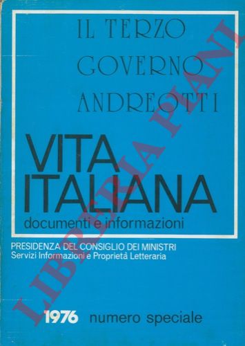 - - Il terzo Governo Andreotti.