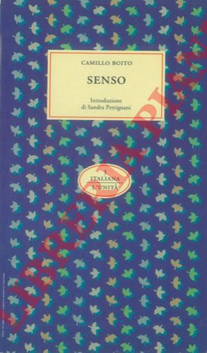 BOITO Camillo - - Senso e altri racconti.