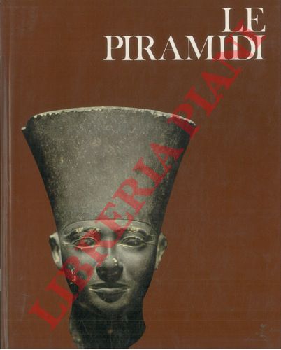 STEWART Desmond - - Le Piramidi.
