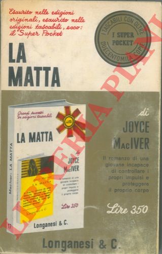 MACIVER Joyce - - La matta.