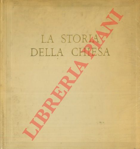 (DEGALLI F.) - - La storia della chiesa.