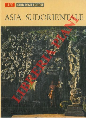 KARNOW Stanley - - Asia Sudorientale.