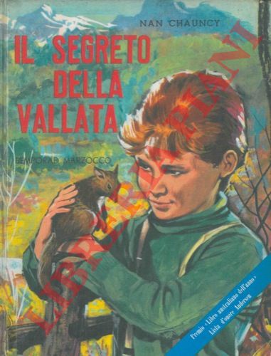 CHAUNCY Nan - - Il segreto della vallata.