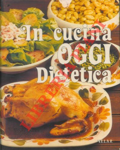 FERRARI Gianni - - In cucina oggi.