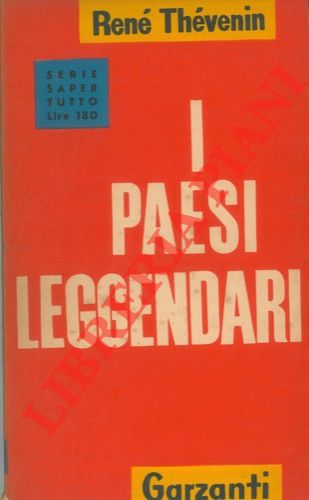 THEVENIN Ren - - I paesi leggendari dinanzi alla scienza.