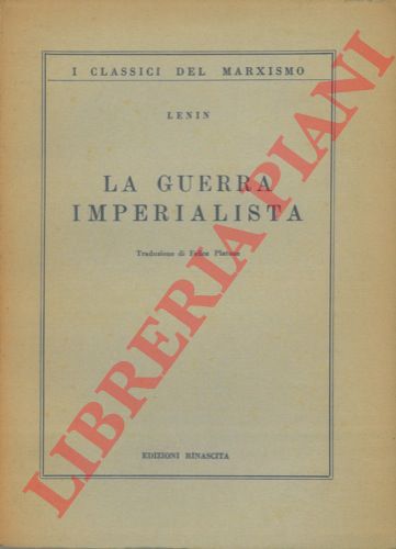 LENIN Vladimir Ilic - - La guerra imperialista.