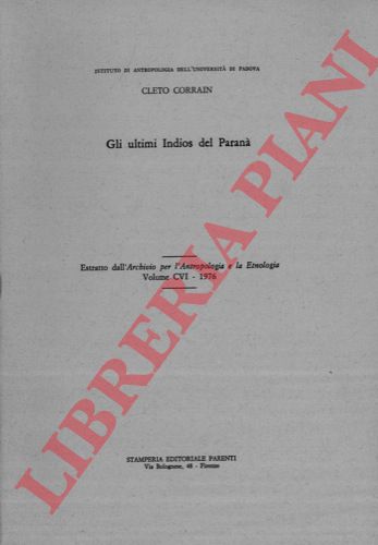 CORRAIN Cleto - - Gli ultimi Indios del Paran.