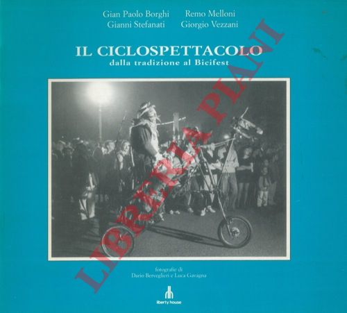 AA.VV. - Il ciclospettacolo della tradizione di Bicifest.