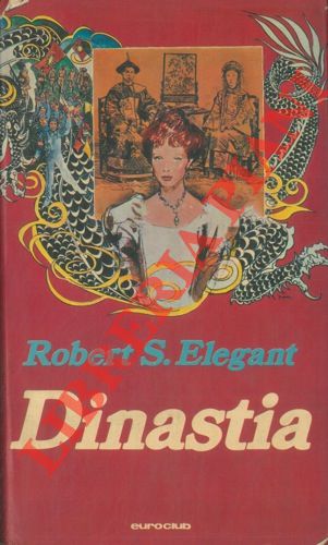 ELEGANT Robert S. - - Dinastia.