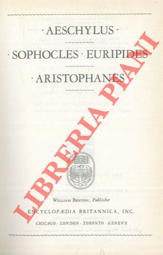 Eschilo - Sofocle - Euripide - Aristofane - - Aeschylus. Sophocles. Euripides. Aristophanes.