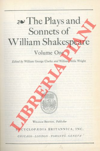SHAKESPEARE William - - The Plays and Sonnets of William Shakespeare. Edited by William George Clarke and William Aldis Wright.