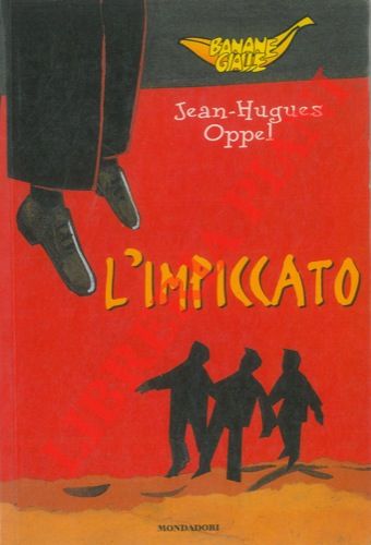 OPPEL Jean Hugues - - L'impiccato.