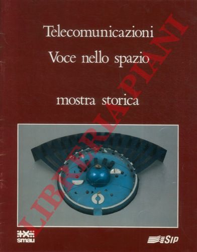 SMAU - SIP - - Telecomunicazioni: Voce nello spazio.