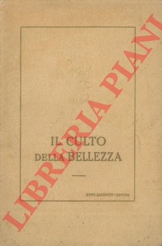 THOMPSON C.J.S. - - Il culto della bellezza. (Manuale di igiene del corpo).