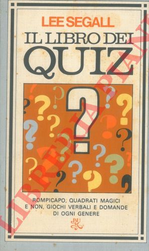 SEGALL Lee - - Il libro dei quiz.