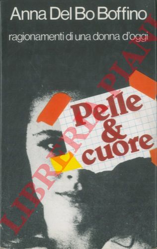 DEL BO BOFFINO Anna - - Pelle e cuore.