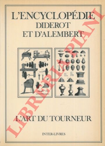 - - L'art du tourneur.