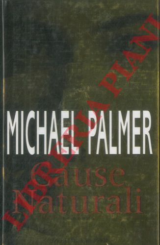 PALMER  Michael - - Cause naturali.