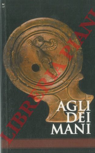 - - Agli Dei Mani. Da una necropoli di Augusta Pretoria. Aspetti del rituale funerario. MAR - Museo Archeologico Regionale. Aosta 13 iugno 2008 - 15 giugno 2009.