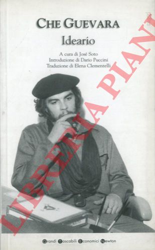 GUEVARA Ernesto - - Ideario.
