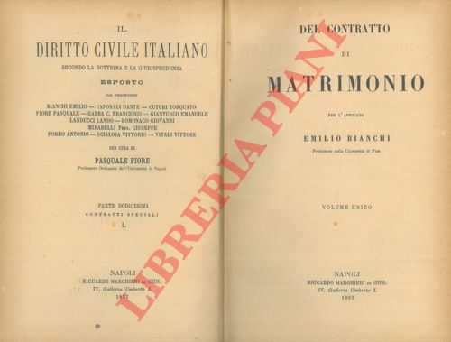 BIANCHI Emilio - CUTURI Torquato - ABELLO Luigi - BATTISTA Michele - MIRABELLI Giuseppe - - Del contratto di matrimonio. UNITO A: CUTURI Torquato - Della vendita della cessione e della permuta. UNITO A: ABELLO Luigi - Della locazione. UNITO A: BATTISTA Michele - Del contratto di societ e del mandato. UNITO A:  MIRABELLI Giuseppe - Contratti speciali. Comodato. Mutuo. Costituzione di rendita. Contratto vitalizio. Deposito e sequestro. Pegno. Anticresi. Fideiussione. Giuoco e scommessa. Transazione. Secondo le leggi italiane.