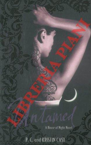 CAST, P. C. et Kristin - - Untamed. Book Four of the House of Night Series.
