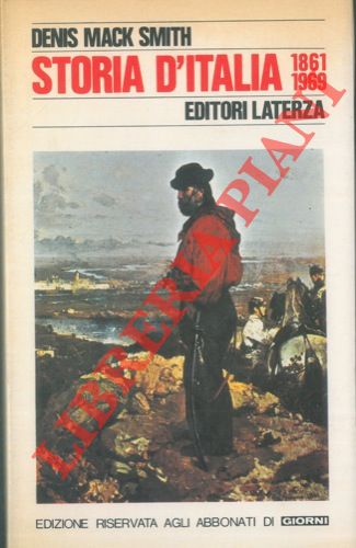 MACK SMITH Denis - - Storia d'Italia dal 1861 al 1969.