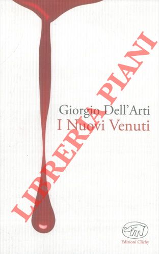 DELL'ARTI Giorgio -  - I Nuovi Venuti.