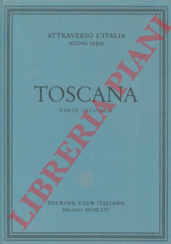 TCI - - Toscana. Parte I e II.