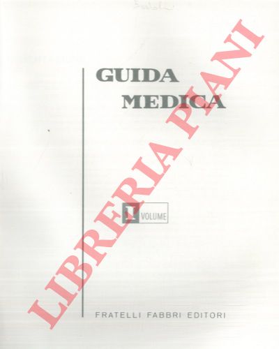 - - Guida medica. Enciclopedia medica per la famiglia.