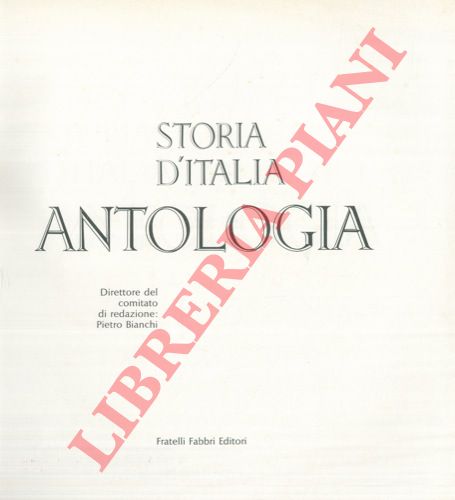 BIANCHI Pietro - CHIERICI Maurizio - PIRELLA Emanuele - ROSSI Bruno - - Storia d'Italia.