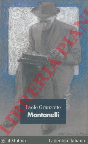GRANZOTTO Paolo - - Montanelli.