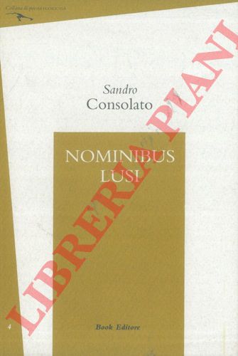 CONSOLATO Sandro - - Nominibus lusi.