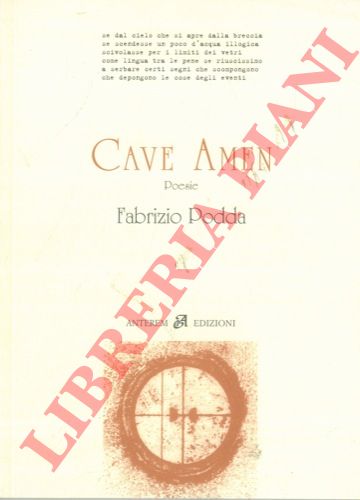 PODDA Fabrizio - - Cave Amen. Poesie. Postfazione di Giuseppe Nava.