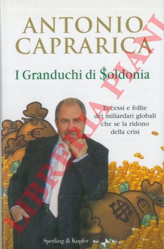 CAPRARICA Antonio - - I granduchi di Soldonia.