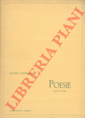 COPPOLELLA Savino - - Poesie (1971 - 1976) .