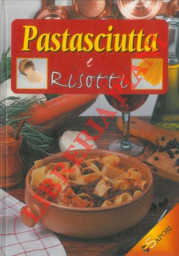 FRANCONERI Silvana - - Pastasciutte e risotti.