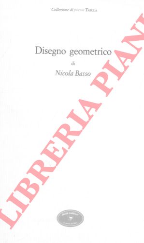 BASSO Nicola - - Disegno geometrico.