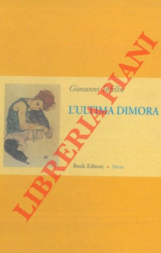 INFELISE Giovanni - - L'ultima dimora.