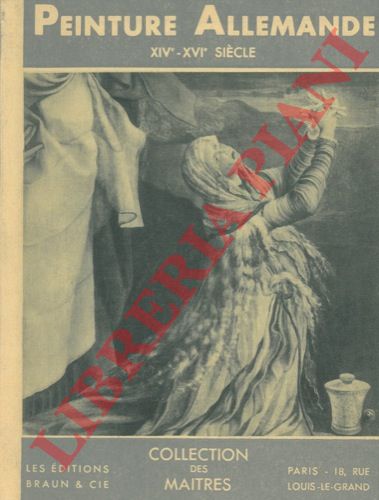ROUCHES Gabriel - - Peinture allemande. XIV - XVI sicle.