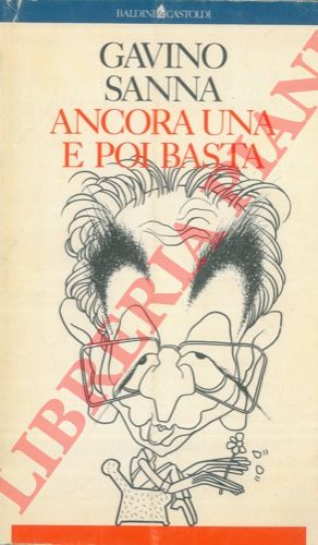 SANNA Gavino - - Ancora una e poi basta.