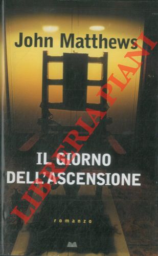 MATTHEWS John - - Il giorno dell'Ascensione.